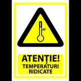 Indicator atentie temperaturi ridicate